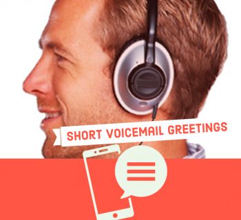 Short Voicemail Greetings